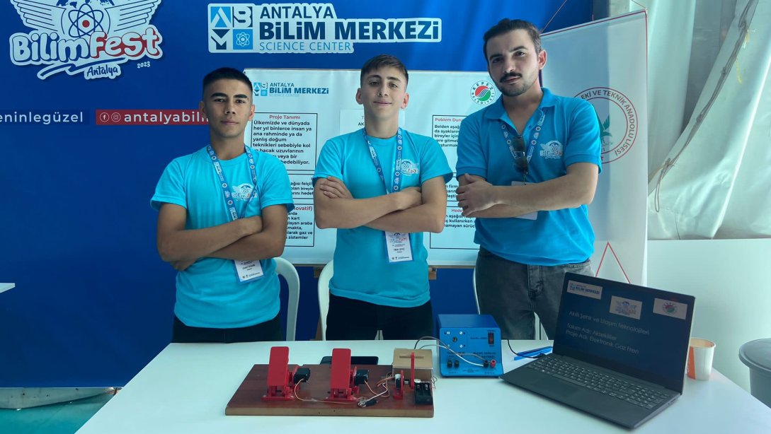 Şahinler Mesleki ve Teknik Anadolu Lisesi Öğrencilerimiz 2. Antalya Bilim Festivalinde
